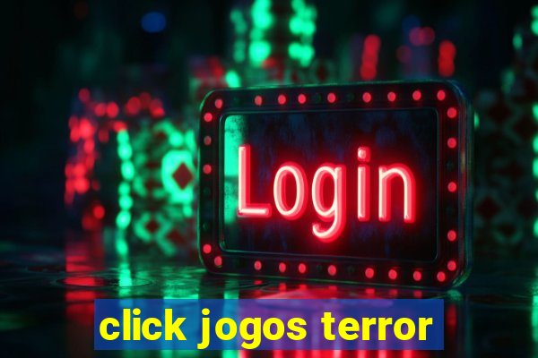 click jogos terror